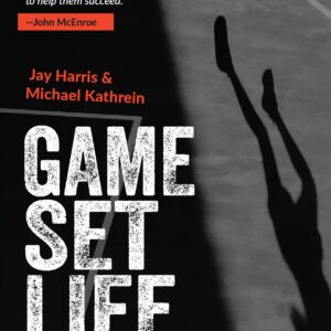 Game, Set, Life: A Conversation on Character, Grit, and the Power of Sports